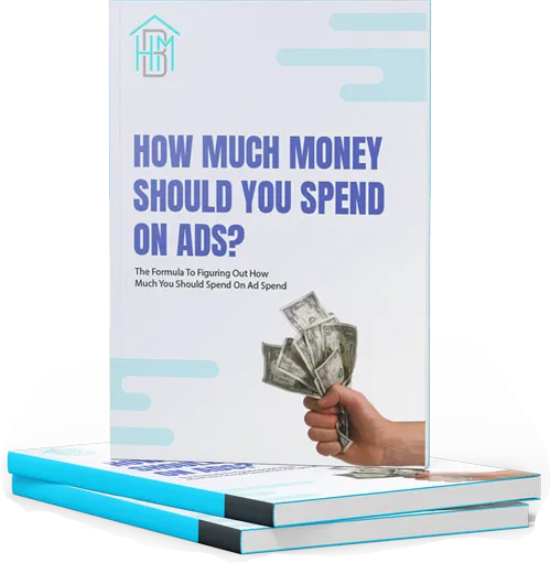 Free Ebooks for Growing Your Home Building Business 3 How Much Money Should You Spend On ads